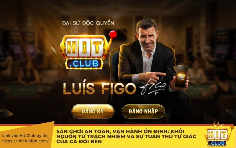 Sân chơi an toàn, vận hành ổn định: Khởi nguồn từ trách nhiệm và sự tuân thủ tự giác của cả đôi bên!