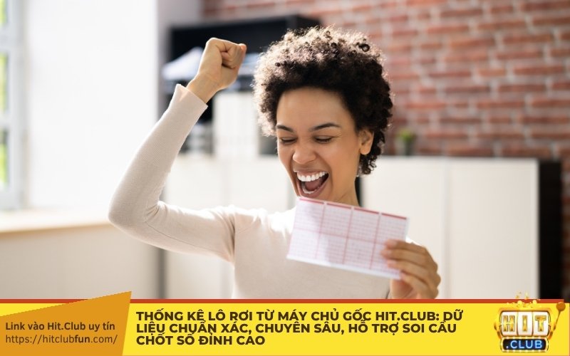 Thống kê lô rơi từ máy chủ gốc hit.club: Dữ liệu chuẩn xác, chuyên sâu, hỗ trợ soi cầu chốt số đỉnh cao!