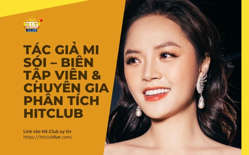 Tiểu Sử Tác Giả Mi Sói – Biên Tập Viên & Chuyên Gia Phân Tích Bảo Mật HitClub